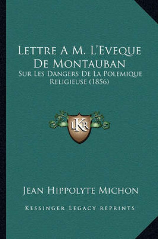 Cover of Lettre A M. L'Eveque de Montauban