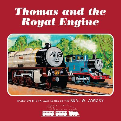 Book cover for Thomas & Friends: Thomas and the Royal Engine