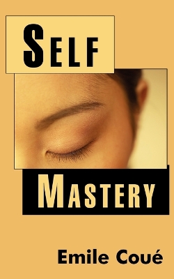 Book cover for Self Mastery
