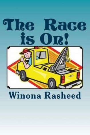 Cover of The Race is On!