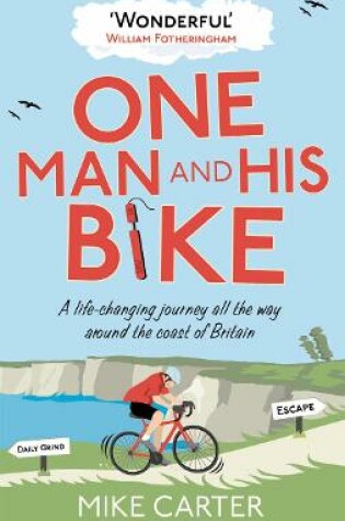 Cover of One Man and His Bike