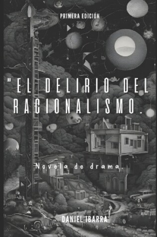 Cover of "El Delirio del Racionalismo.