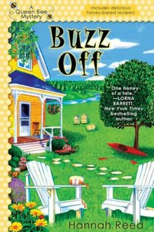 Cover of Buzz Off: A Queen Bee Mystery Book 1