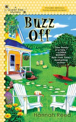 Book cover for Buzz Off: A Queen Bee Mystery Book 1