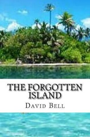 Cover of The Forgotten Island