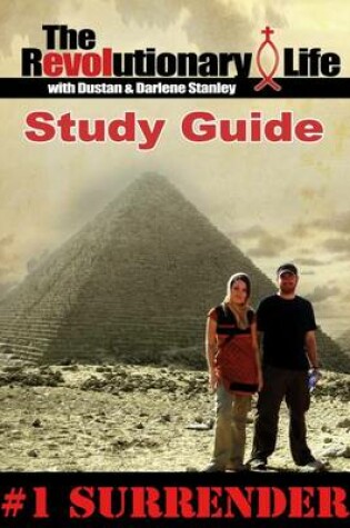 Cover of The Revolutionary Life Study Guide #1: Surrender