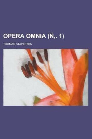 Cover of Opera Omnia Volume N . 1