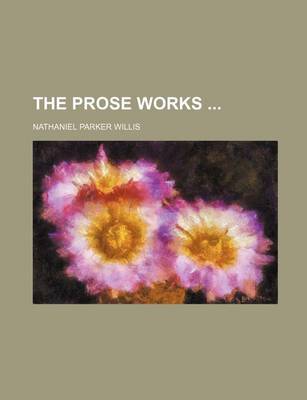 Book cover for The Prose Works