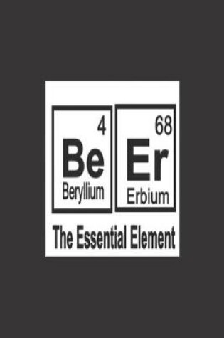 Cover of Be Er (4, 68) The Essential Element