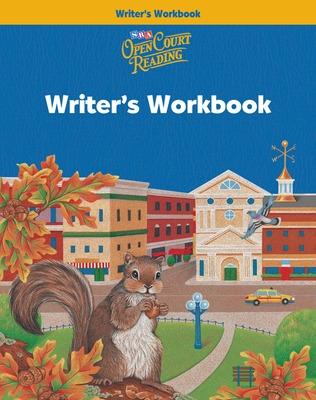 Cover of Open Court Reading, Writer's Workbook, Grade 3
