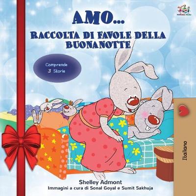 Book cover for Amo...Raccolta di favole della buonanotte