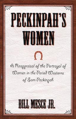 Book cover for Peckinpah's Women