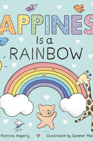 Cover of Happiness Is a Rainbow