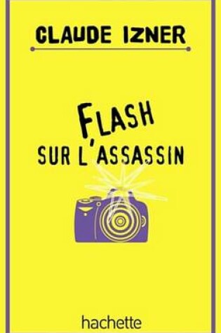 Cover of Flash Sur L'Assassin