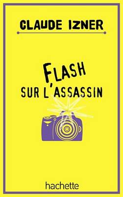 Book cover for Flash Sur L'Assassin