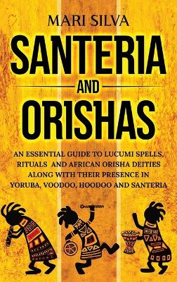 Book cover for Santeria and Orishas