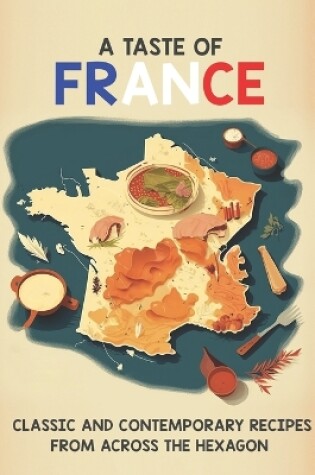 Cover of A Taste of France