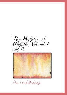 Book cover for The Mysteries of Udolpho, Volume 1 and 2