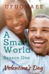 Book cover for A Small World - Season One