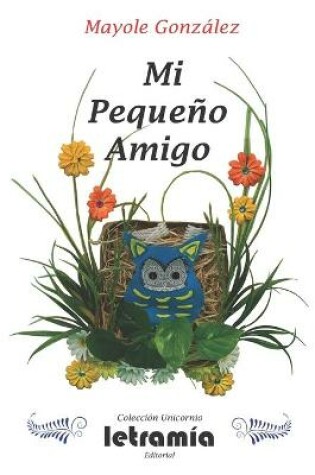 Cover of Mi pequeno amigo