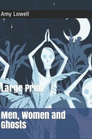 Cover of Men, Women and Ghosts