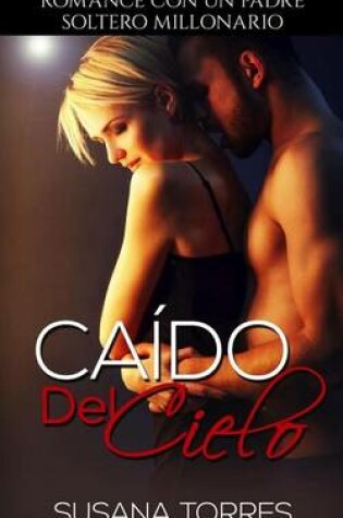 Cover of Como Caído del Cielo