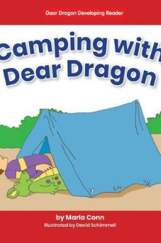 Cover of Camping with Dear Dragon