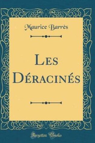 Cover of Les Déracinés (Classic Reprint)