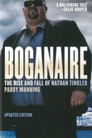 Cover of Boganaire: The Rise and Fall of Nathan Tinkler