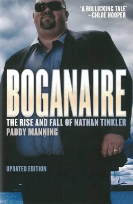 Book cover for Boganaire: The Rise and Fall of Nathan Tinkler