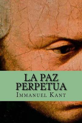 Book cover for La Paz Perpetua (Spanish Edition)