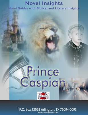 Book cover for Prince Caspian Novel Guide