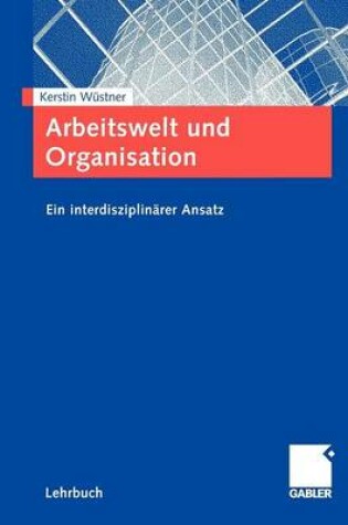 Cover of Arbeitswelt und Organisation