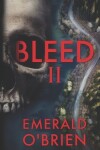 Book cover for Bleed II