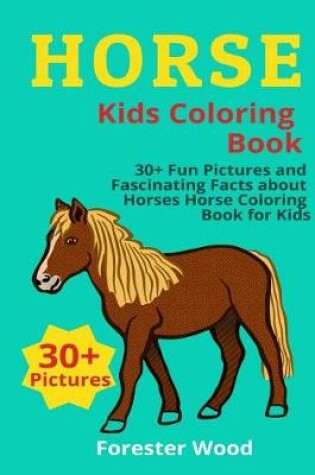 Cover of Horse Kids Coloring Book