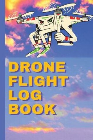 Cover of Drone Flight Log Book