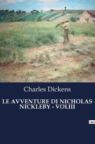 Cover of Le Avventure Di Nicholas Nickleby - Voliii