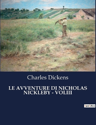 Book cover for Le Avventure Di Nicholas Nickleby - Voliii