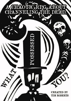 Book cover for What Possessed You?