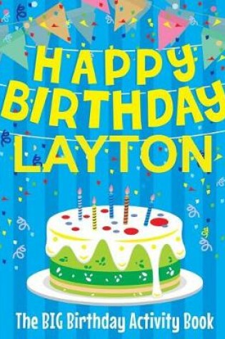 Cover of Happy Birthday Layton - The Big Birthday Activity Book