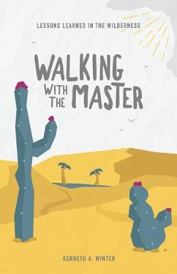 Book cover for Walking With The Master