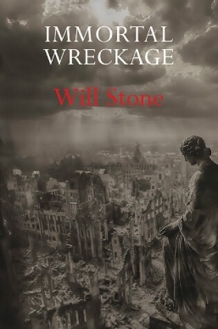 Cover of Immortal Wreckage