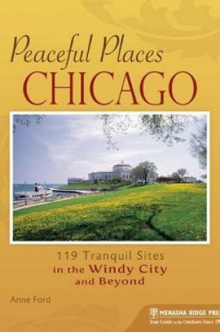 Cover of Peaceful Places Chicago