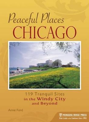 Cover of Peaceful Places Chicago