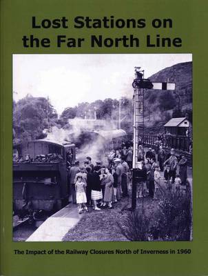 Book cover for Lost Stations on the Far North Line
