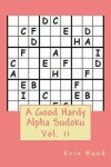Book cover for A Good Hardy Alpha Sudoku Vol. 11