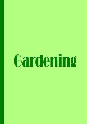 Book cover for Gardening