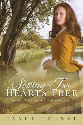 Book cover for Setting Two Hearts Free