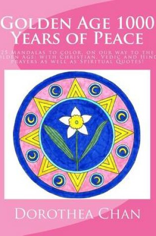 Cover of Golden Age 1000 Years of Peace