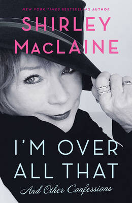 Book cover for I'm Over All That